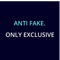 ANTI FAKE. ONLY  EXCLUSIVE